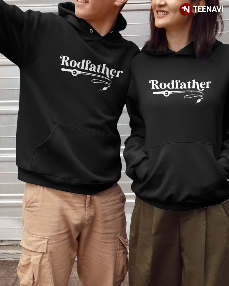 Fishing Lover Dad Hoodie, Rodfather