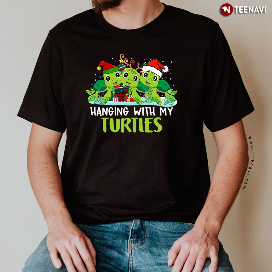 Hanging With My Turtles Christmas Turtle Lover T-Shirt