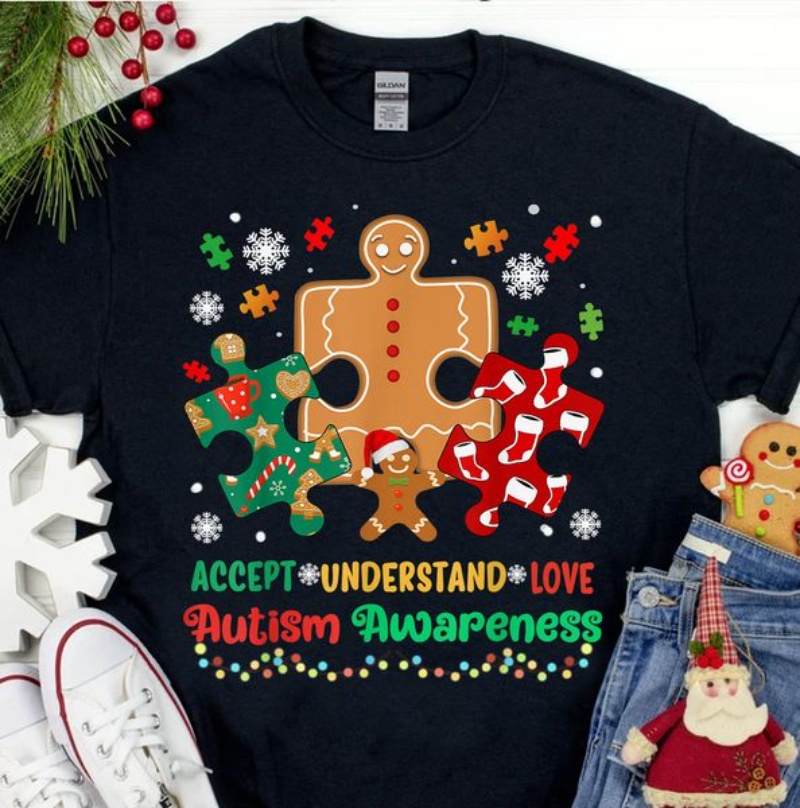 Gingerbread Autism Shirt, Accept Understand Love Autism Awareness