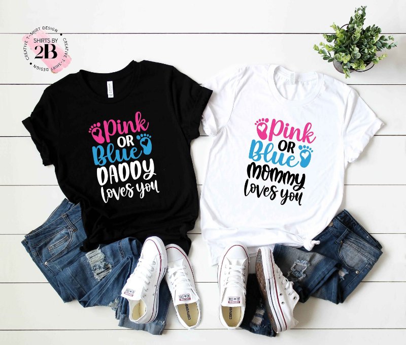 Gender Reveal Shirt, Pink Or Blue Daddy Loves You