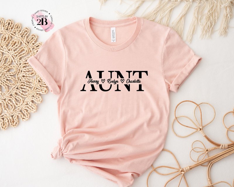 Personalized Name Aunt Shirt, Aunt