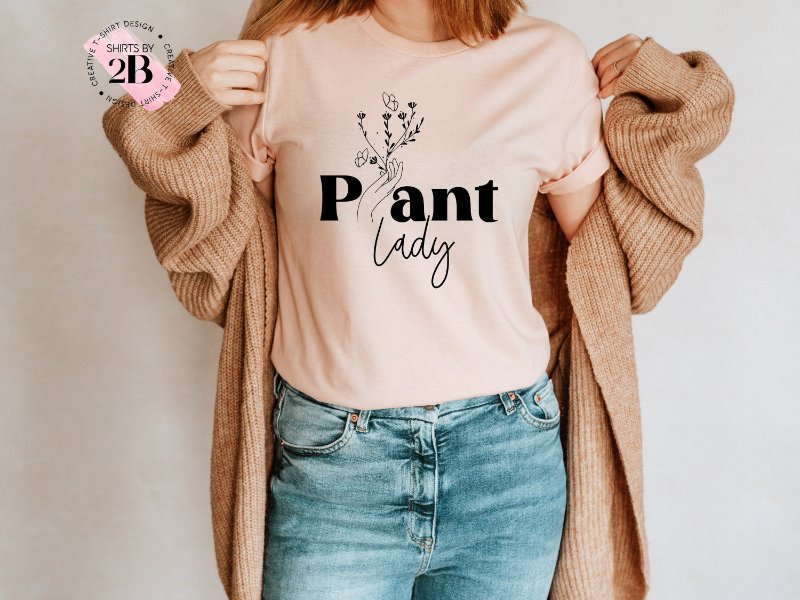 Plant Lover Shirt, Plant Lady