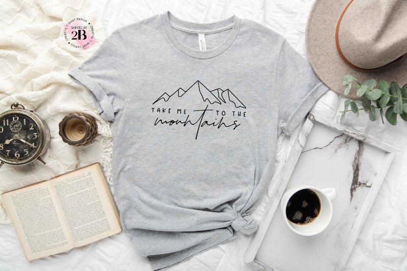 Adventure Lover Shirt, Take Me To The Mountains
