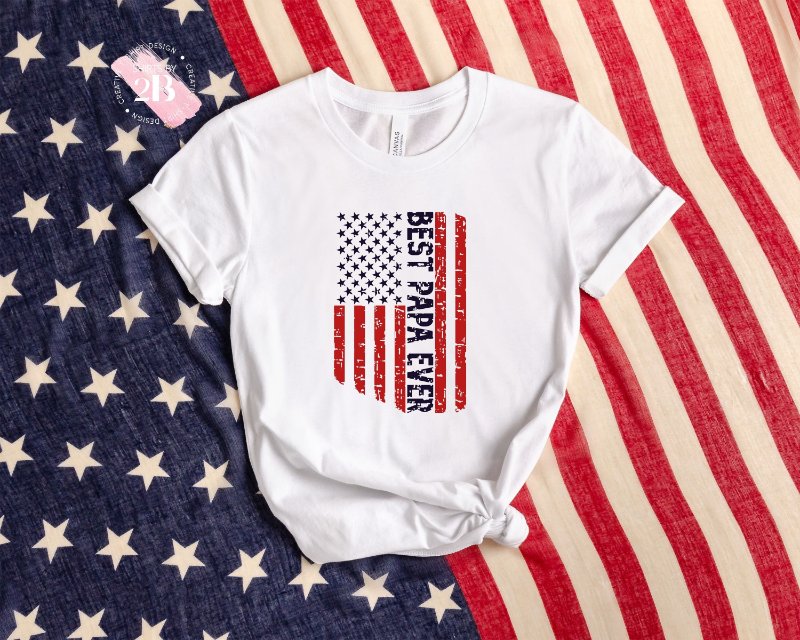 Dad Gift Shirt, Best Papa Ever American Flag
