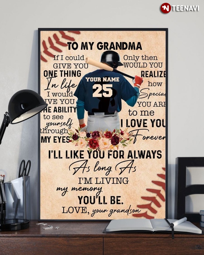 Personalized Baseball Poster, To My Grandma If I Could Give You One Thing In Life