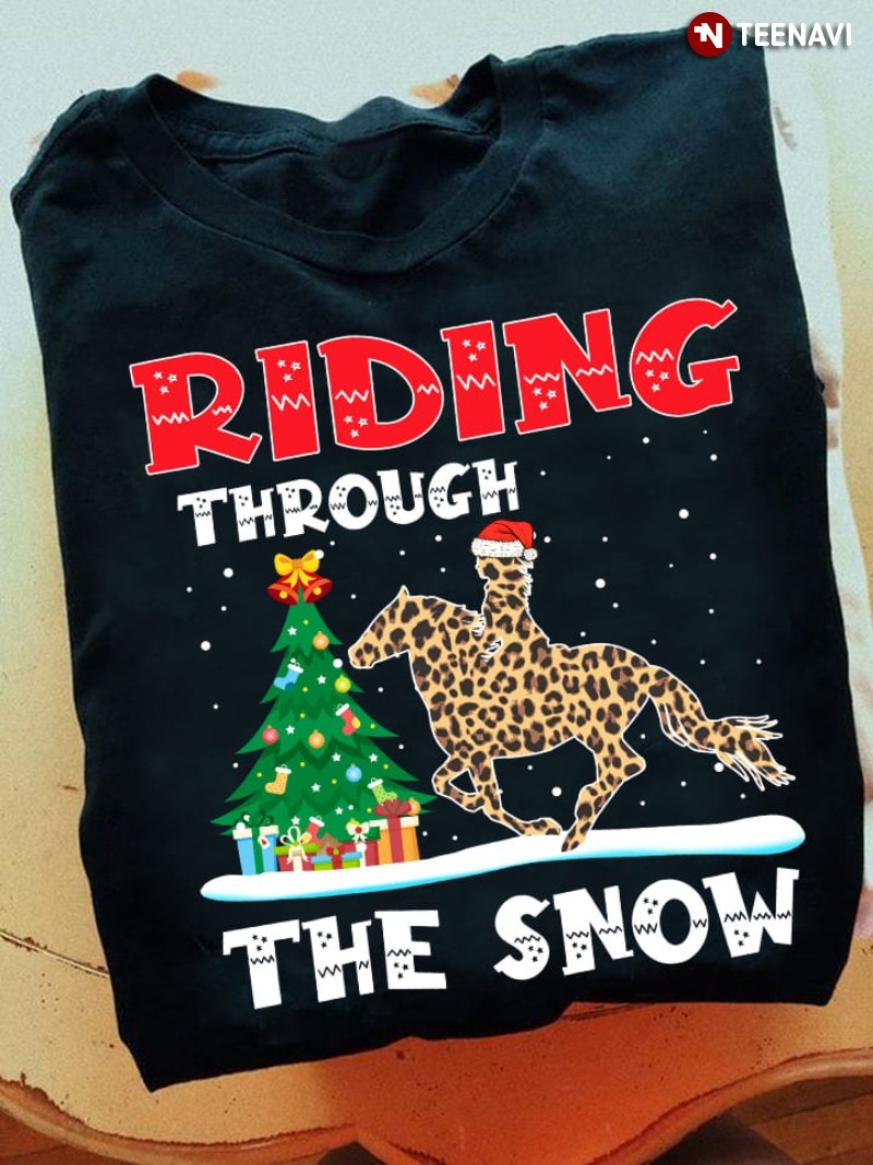 Horse Riding Christmas Shirt, Riding Through The Snow