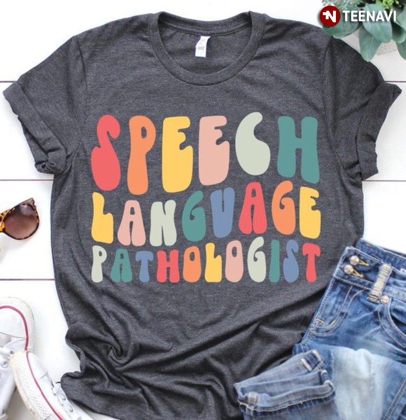 SLP Shirt, Speech Language Pathologist
