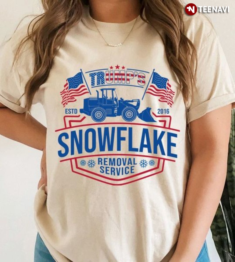 Donald Trump Shirt, Trump's Snowflake Removal Service