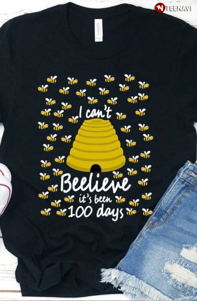 100th Day Of School Bee Shirt, I Can't Beelieve It's Been 100 Days