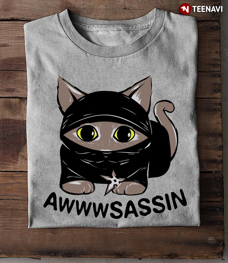 Funny Assassin Cat Shirt, Awwwsassin