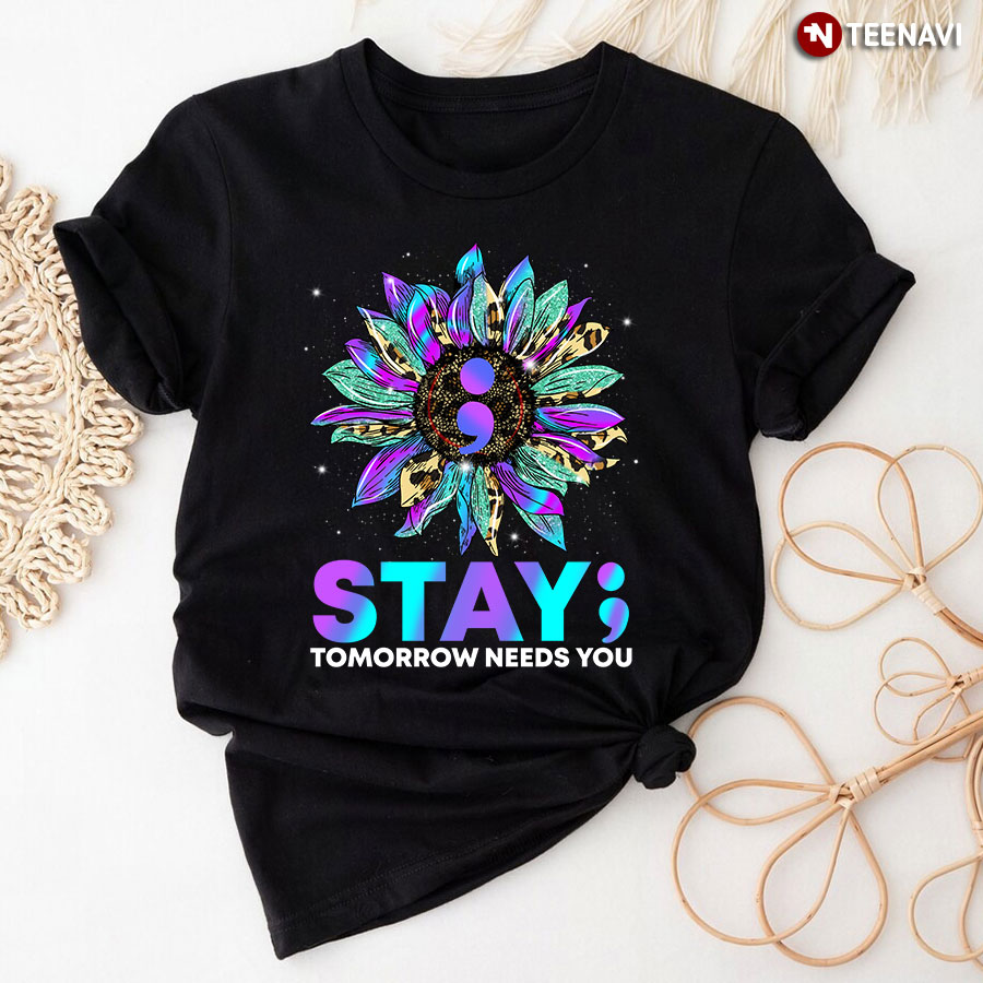 Sunflower Suicide Awareness Shirt, Stay Tomorrow Needs You Leopard