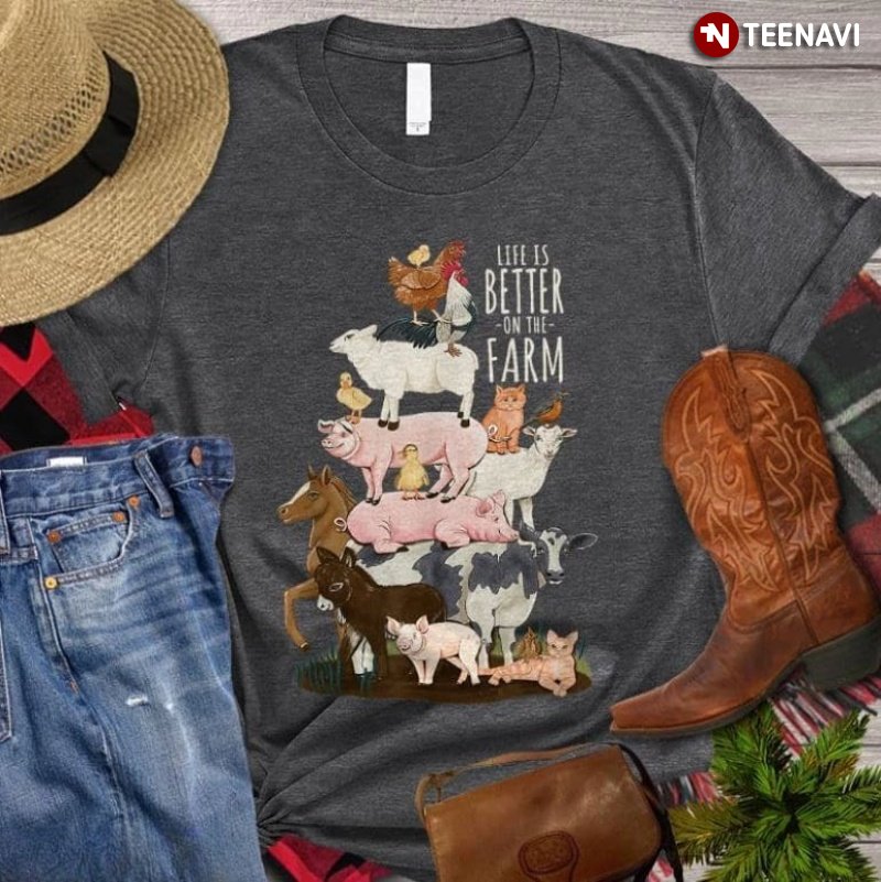 Farming Lover Shirt, Life Is Better On The Farm