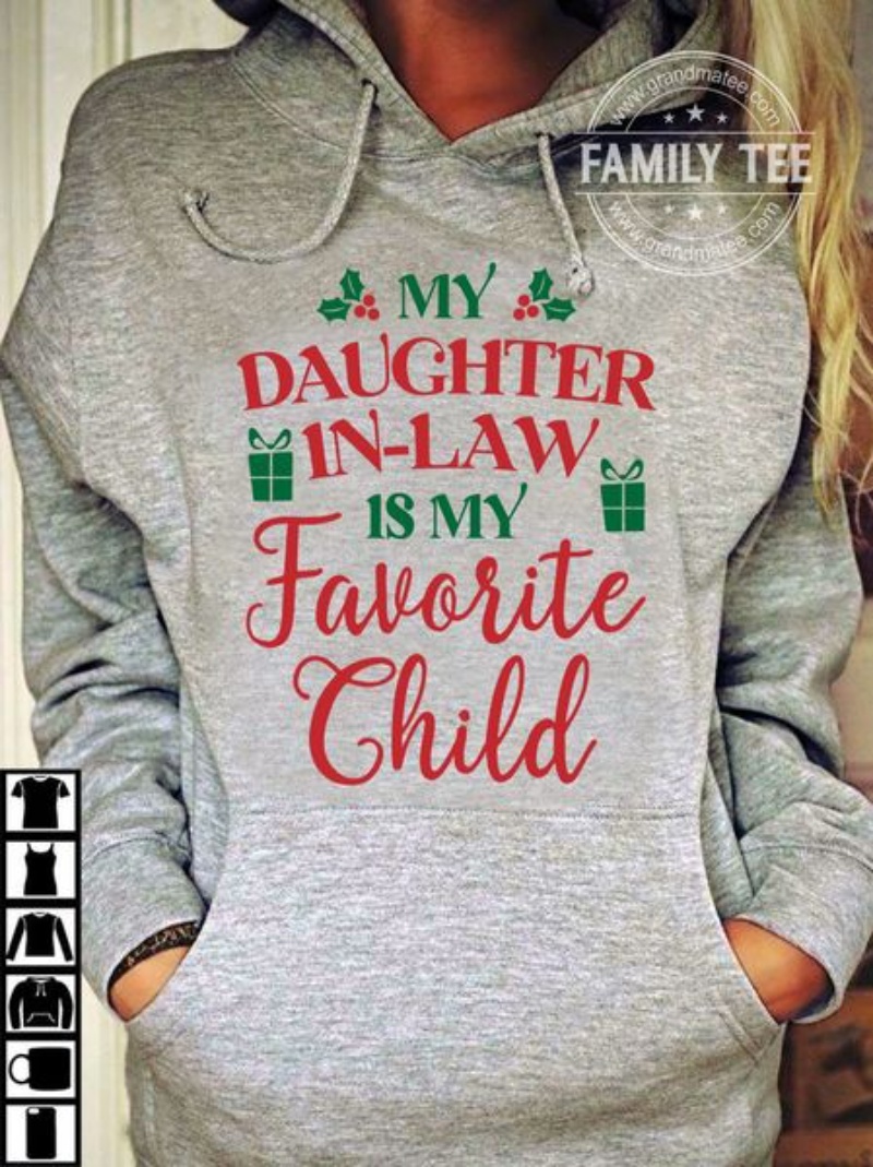 Christmas Mother In Law Hoodie, My Daughter In Law Is My Favorite Child