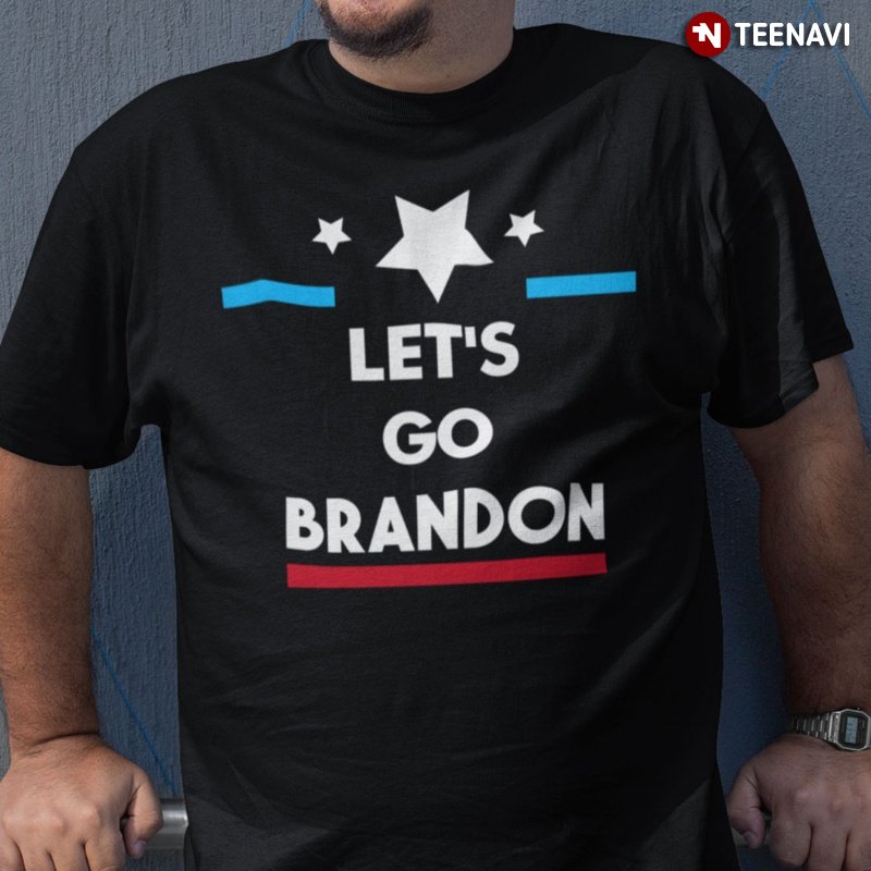 Joe Biden Chant Shirt, Let's Go Brandon