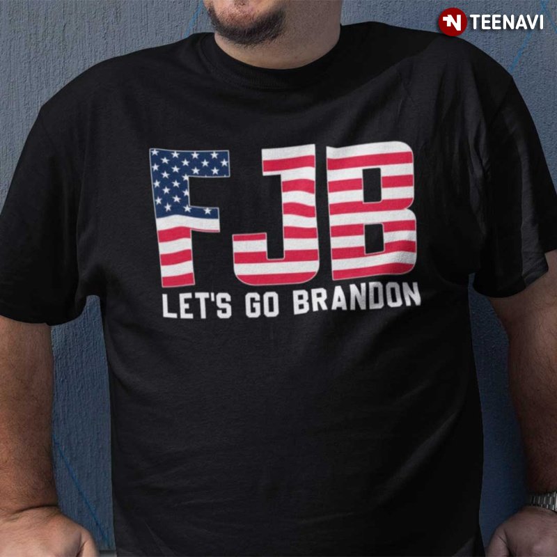 Joe Biden Chant Shirt, FJB Let's Go Brandon