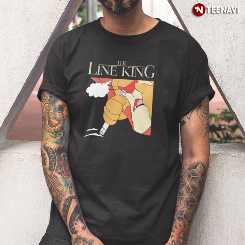 Funny Drug The Lion King Meme Shirt, The Line King