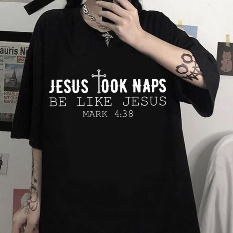 Christian Shirt, Jesus Took Naps Be Like Jesus Mark 4:38