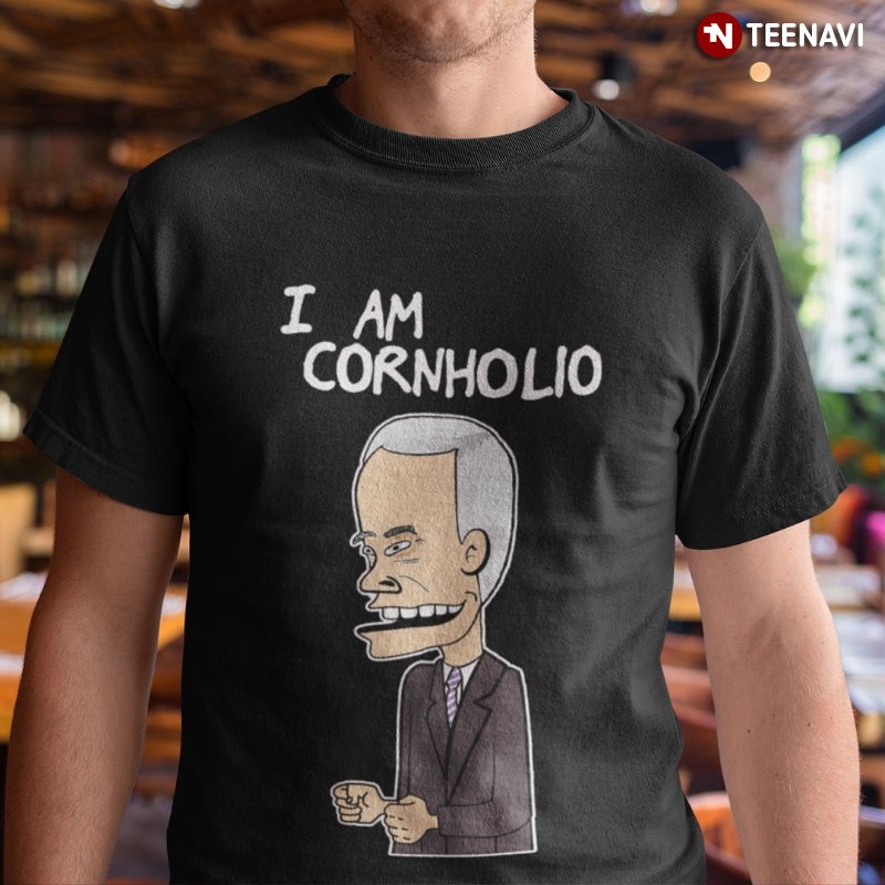 Funny Anti Biden Shirt, I Am Cornholio