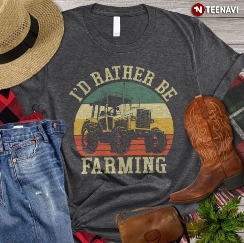 Vintage Tractor Shirt, I'd Rather Be Farming