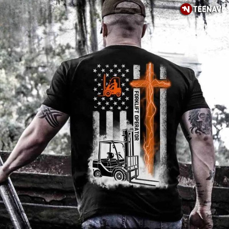 Christian Forklift Operator Shirt, Forklift Operator American Flag Cross