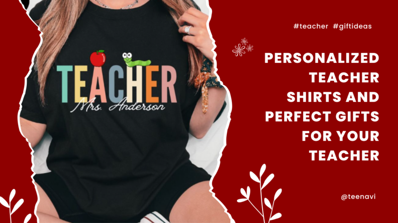 personalized teacher shirts