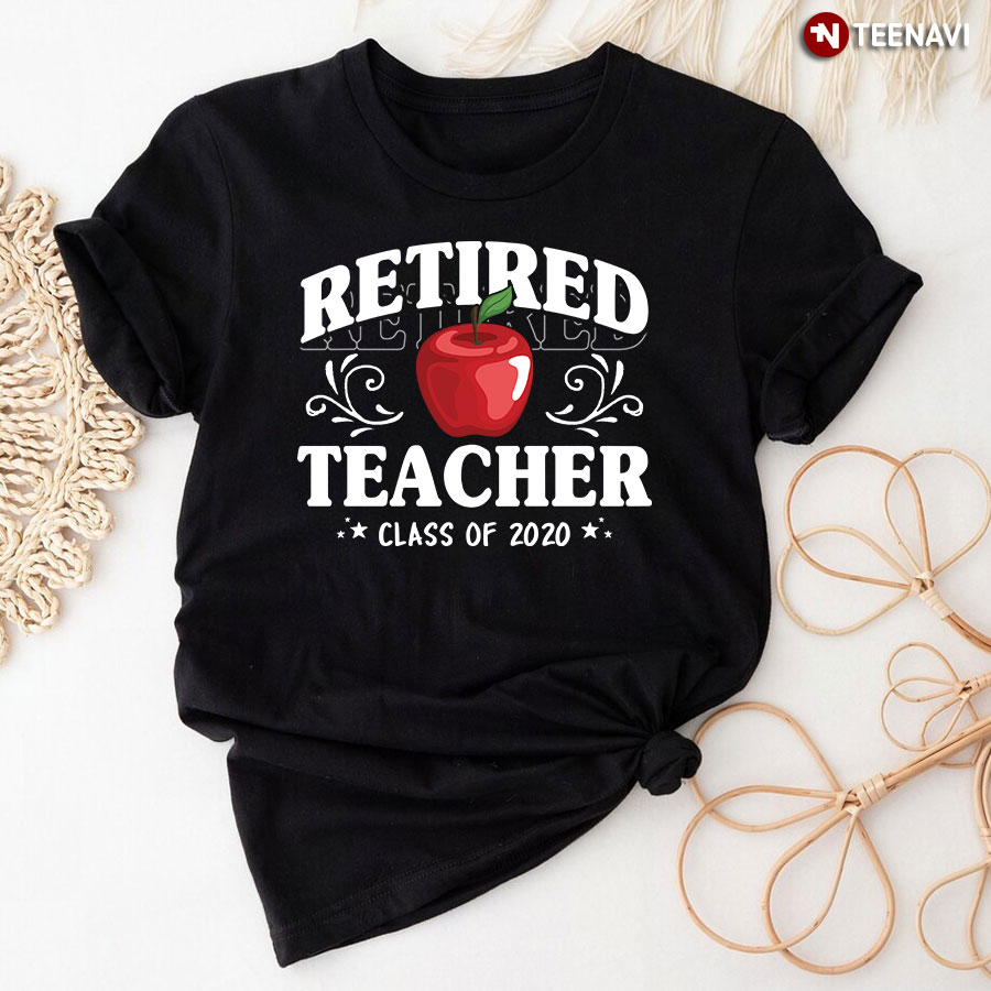 Personalized Retired Teacher Class Of [Year] T-Shirt