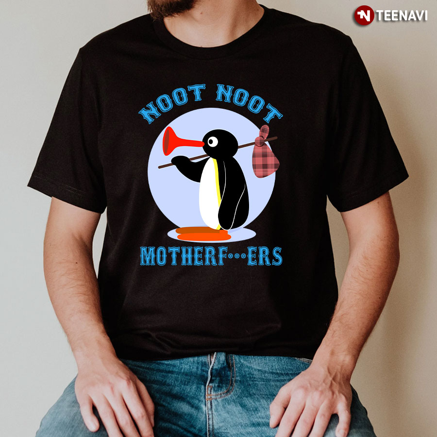 Pingu Noot Noot Motherfucker