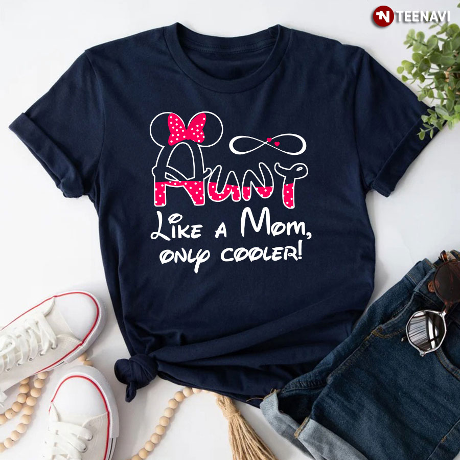 Minnie Mouse: Aunt Like A Mom Only Cooler