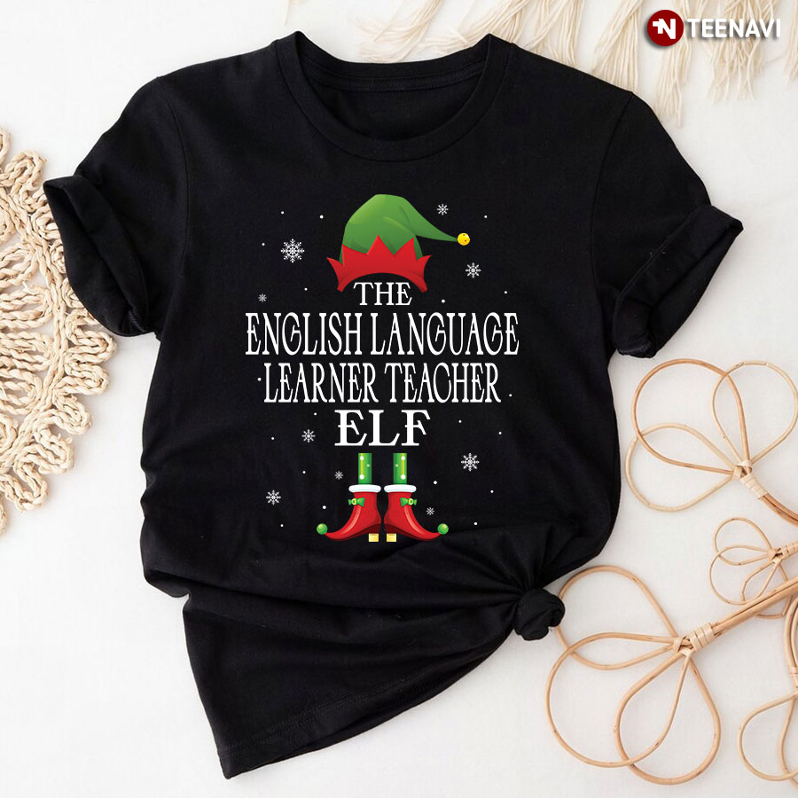 The English Language Learner Teacher Elf T-Shirt