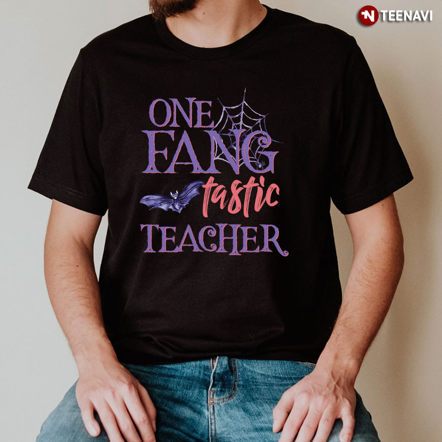 One Fang Tastic Teacher T-Shirt