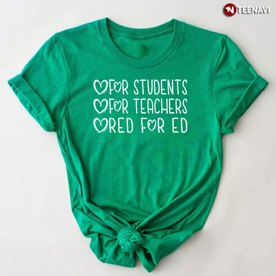 For Students For Teachers Red For Ed T-Shirt