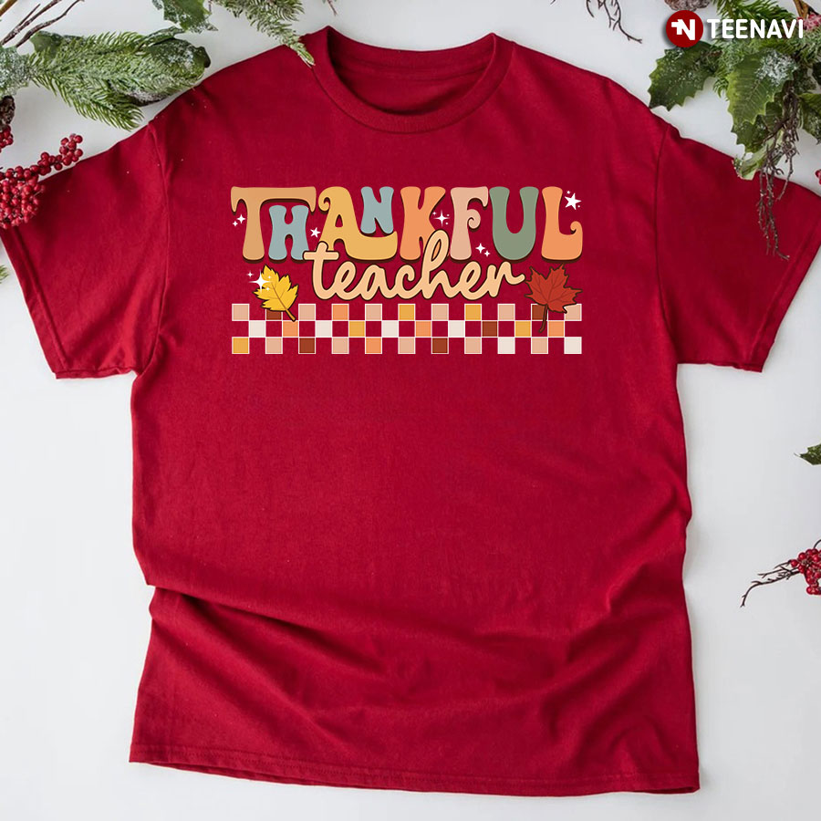 Thankful Teacher Fall Vibes T-Shirt