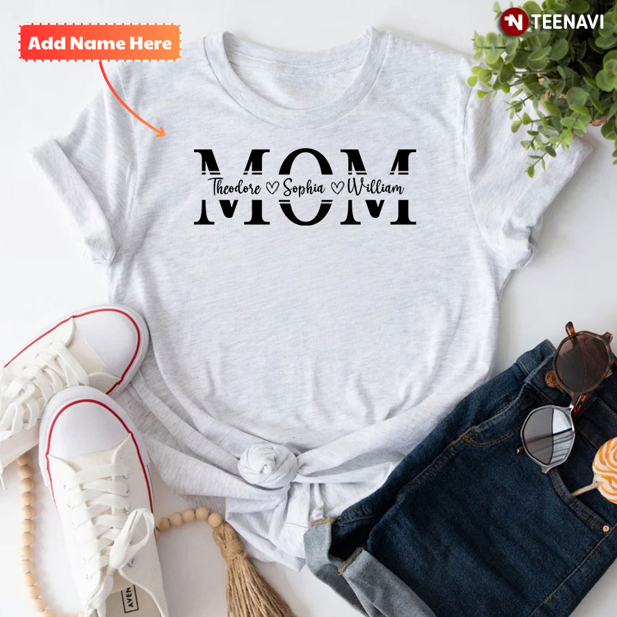 Personalized Mom T-Shirt - Custom Mother's Day T Shirt