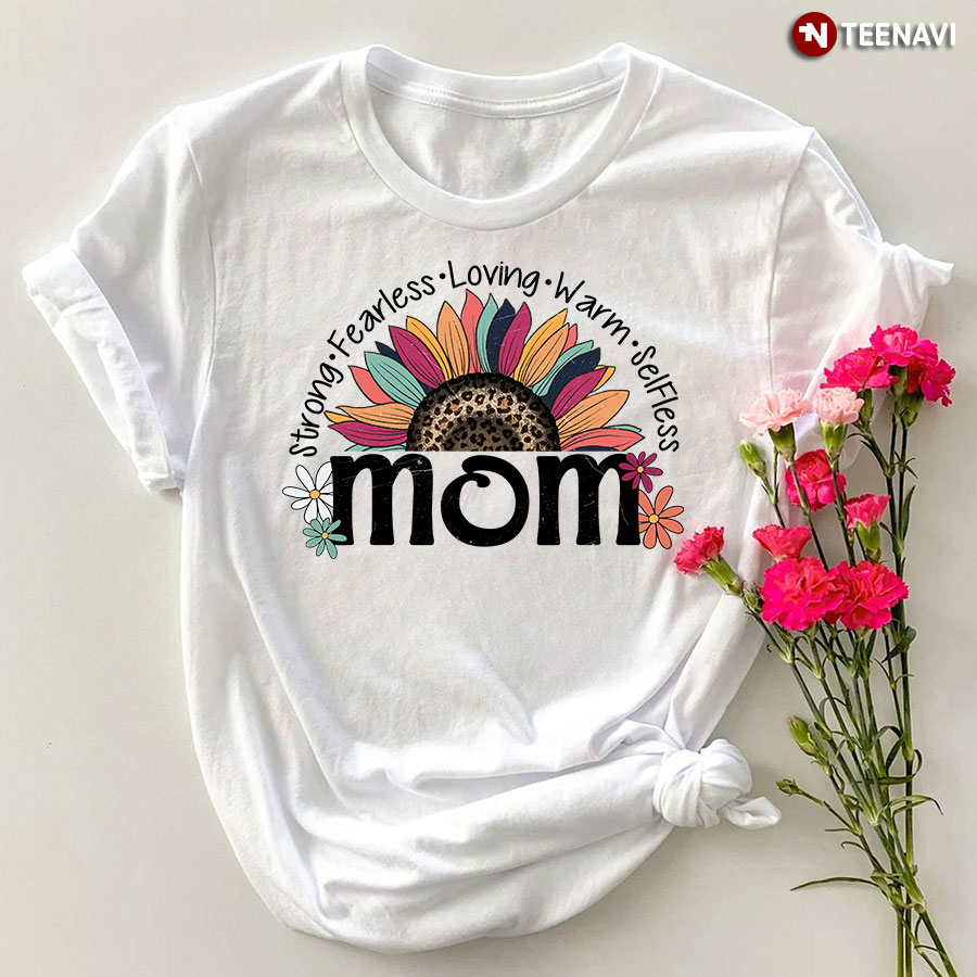 Strong Fearless Loving Mom Sunflower Leopard T-Shirt