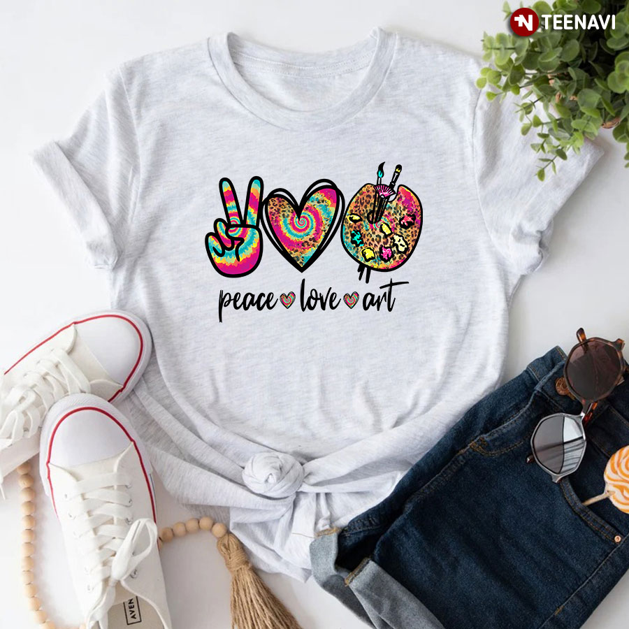 Peace Love Art T-Shirt