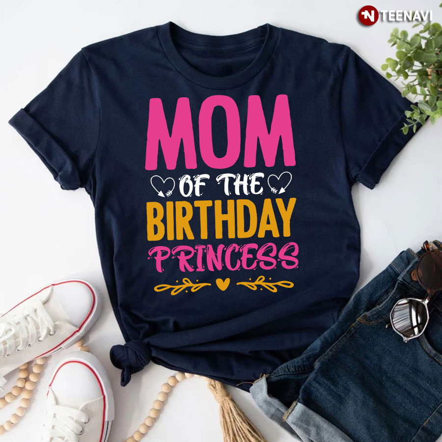 Mom Of The Birthday Princess T-Shirt
