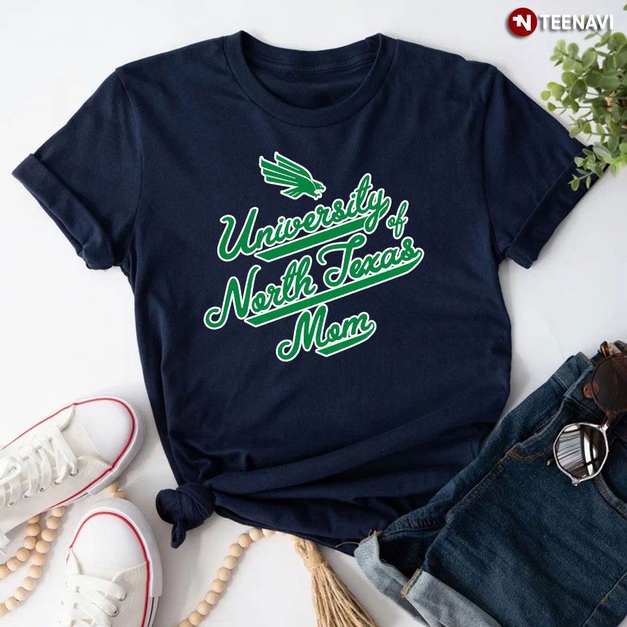 University Of North Texas Mom T-Shirt