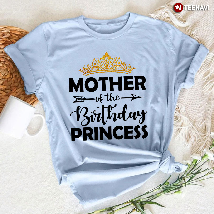 Mommy Of The Birthday Princess T-Shirt