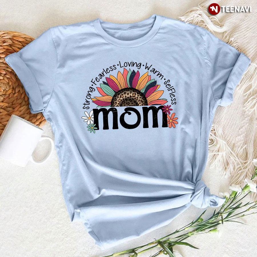 Strong Fearless Loving Mom Sunflower Leopard T-Shirt