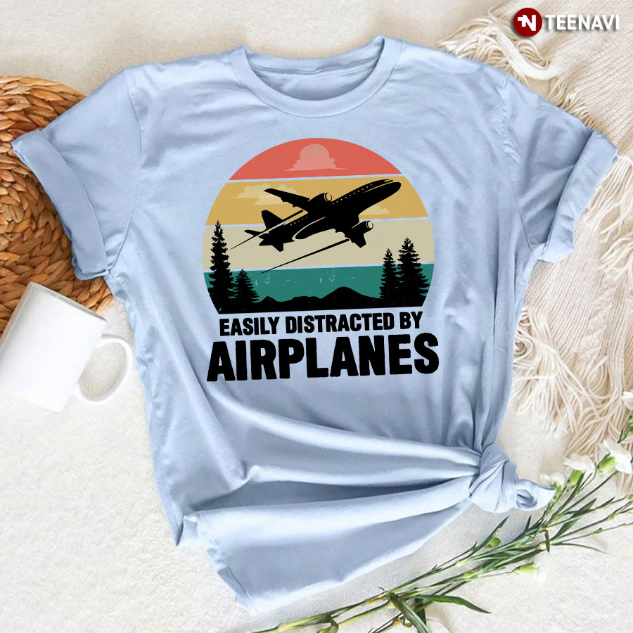 Vintage Easily Distracted By Airplanes T-Shirt