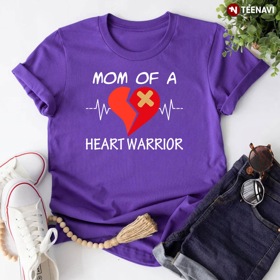Mom Of A Heart Warrior T-Shirt