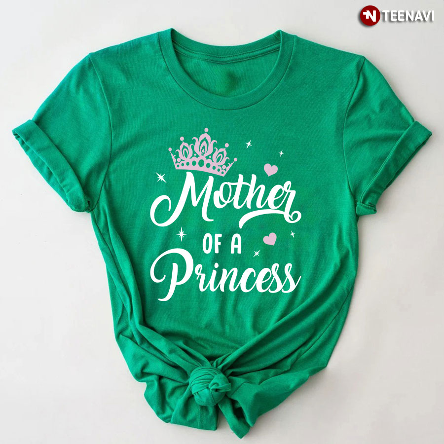 Mother Of The Princess T-Shirt