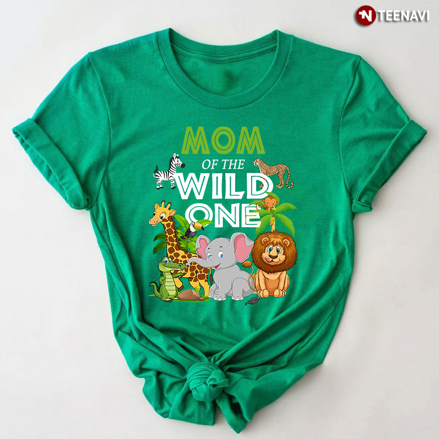 Mom Of The Wild One T-Shirt