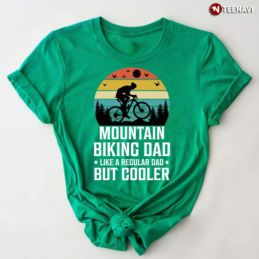 Vintage Mountain Biking Dad Like A Regular Dad But Cooler T-Shirt