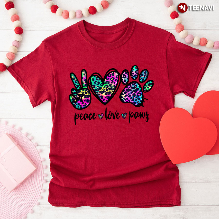 Peace Love Paws T-Shirt