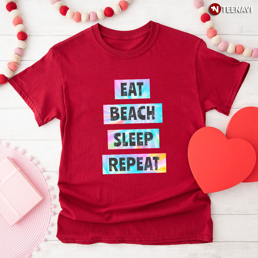 Eat Beach Sleep Repeat T-Shirt