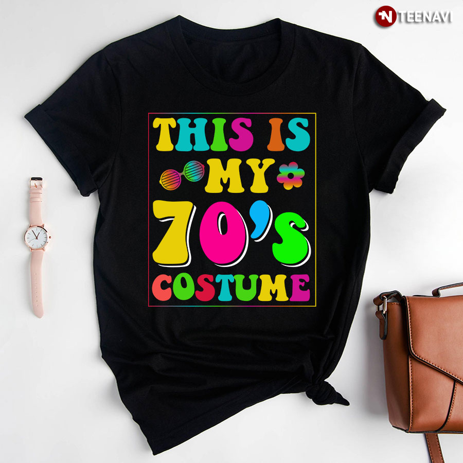 This Is My 70's Costume T-Shirt