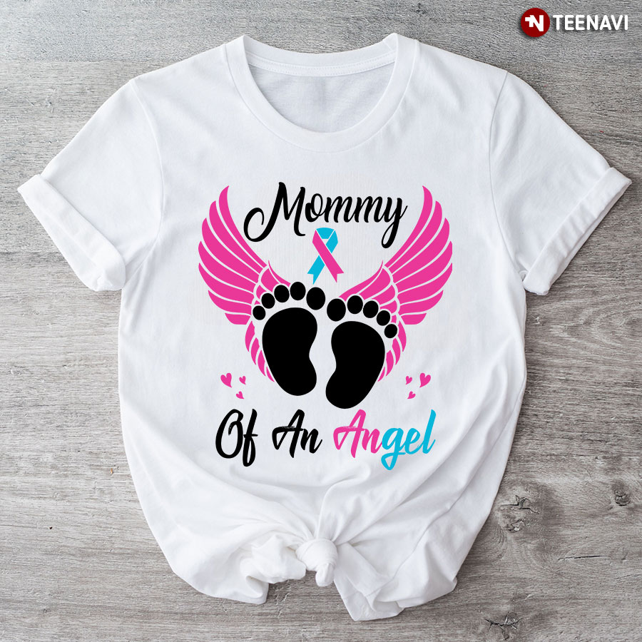 Mommy Of An Angel T-Shirt
