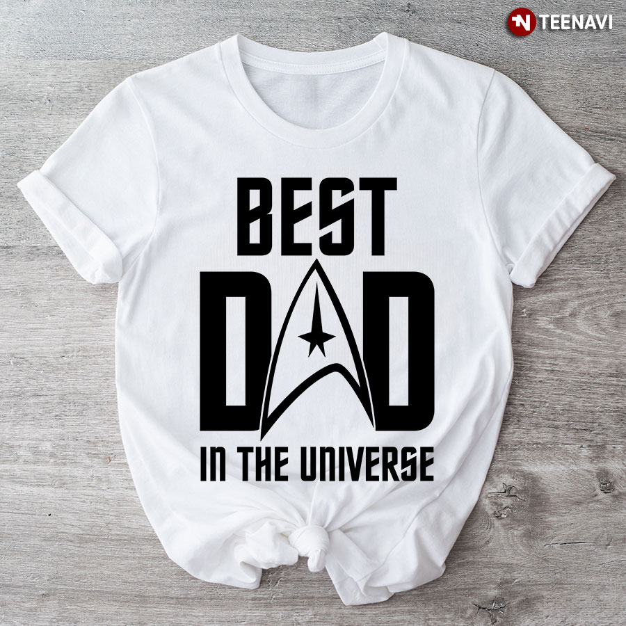Best Dad In The Universe T-Shirt