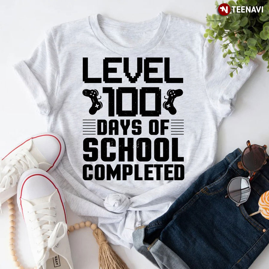 Level 100 Days Of School Completed T-Shirt
